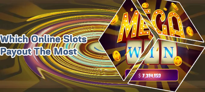 Big payout online slots