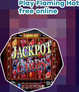 Flaming hot slot online free