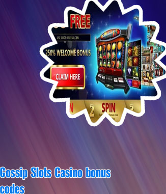 Gossip slots no deposit codes
