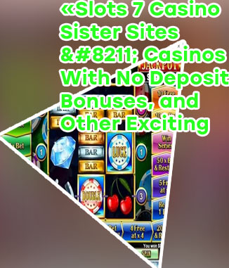 Slots 7 casino no deposit